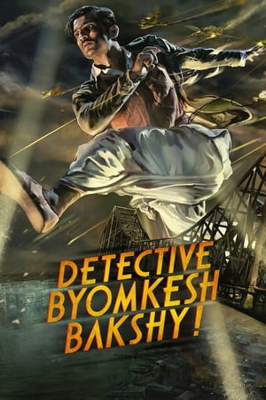 Detective Byomkesh Bakshy 2015 Movie | Dubbed Hindi Movie HDRip - [400MB]