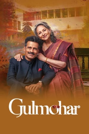 Gulmohar 2023 Movie HDRip | Dubbed Hindi Movie – 480p