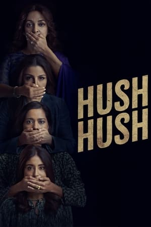 Hush Hush 2022 Season 1 Web-DL | Dubbed Hindi Movie – 480p Complete